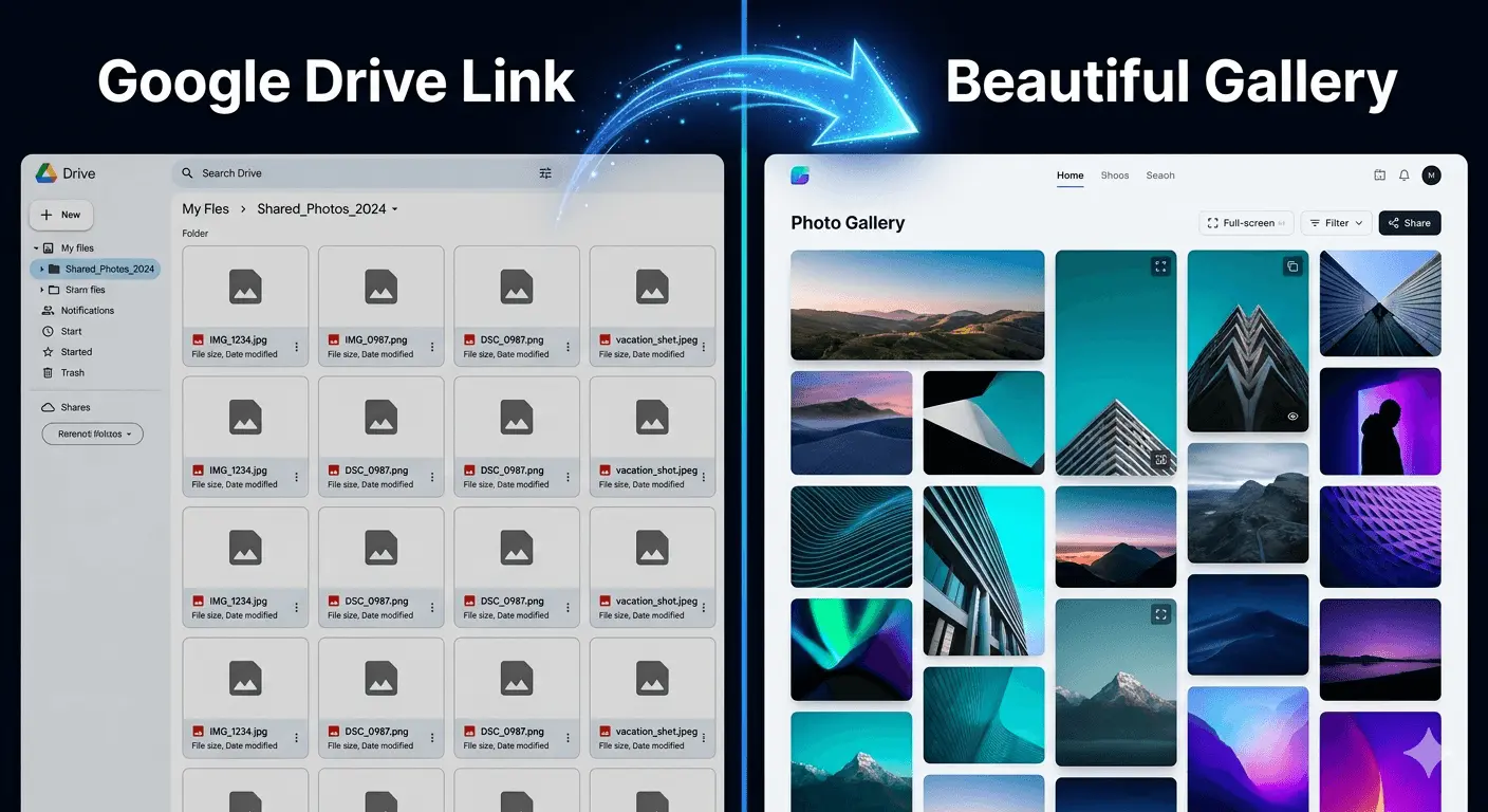 How to Share Google Drive Photos as a Beautiful Gallery (Instead of Ugly Folder Links)